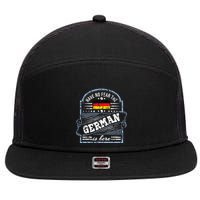 Germany Have No Fear The German Is Here 7 Panel Mesh Trucker Snapback Hat