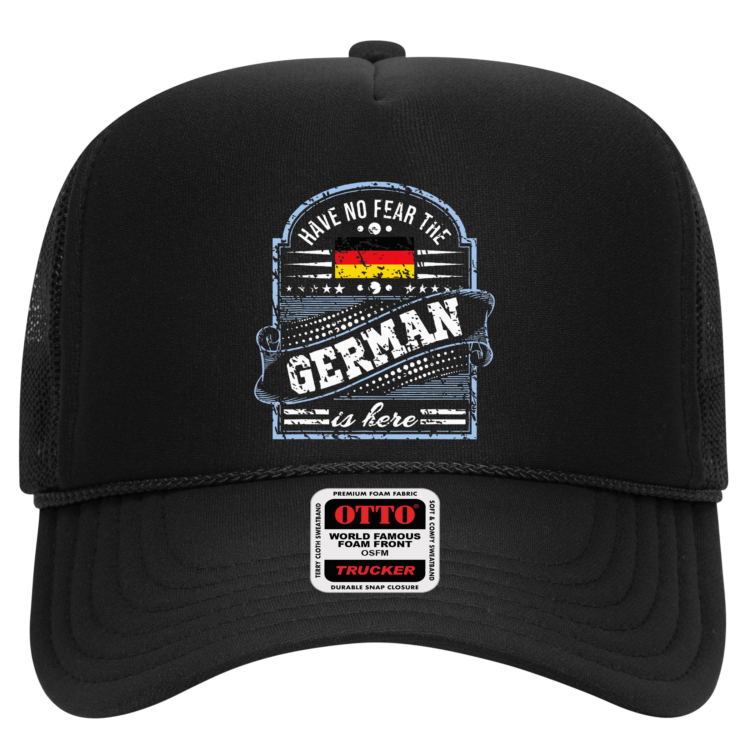 Germany Have No Fear The German Is Here Hat
