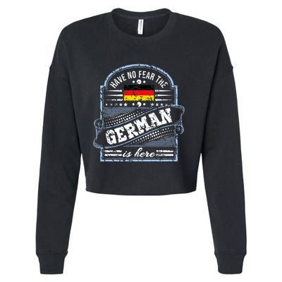 Germany Have No Fear The German Is Here Cropped Pullover Crew