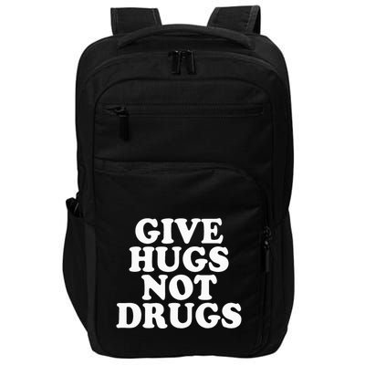 Give Hugs Not Drugs Slogan Awareness Red Ribbon Week Impact Tech Backpack