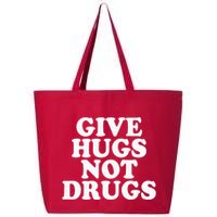 Give Hugs Not Drugs Slogan Awareness Red Ribbon Week 25L Jumbo Tote