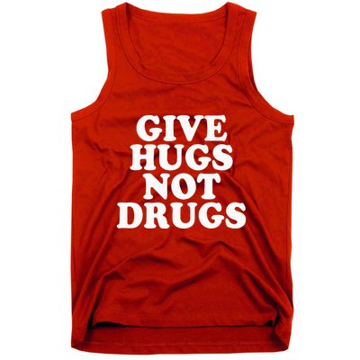 Give Hugs Not Drugs Slogan Awareness Red Ribbon Week Tank Top