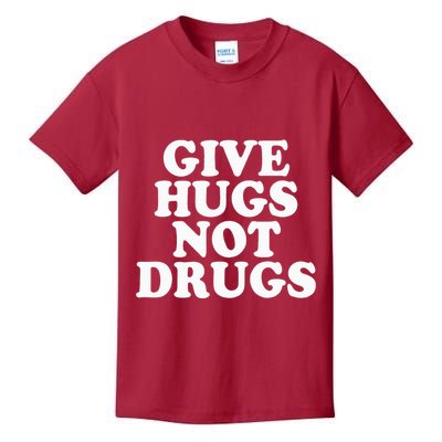 Give Hugs Not Drugs Slogan Awareness Red Ribbon Week Kids T-Shirt