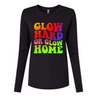 Glow Hard Or Glow Home colors  70s 80s Womens Cotton Relaxed Long Sleeve T-Shirt