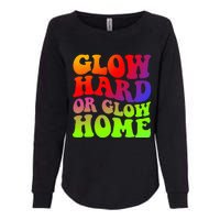 Glow Hard Or Glow Home colors  70s 80s Womens California Wash Sweatshirt