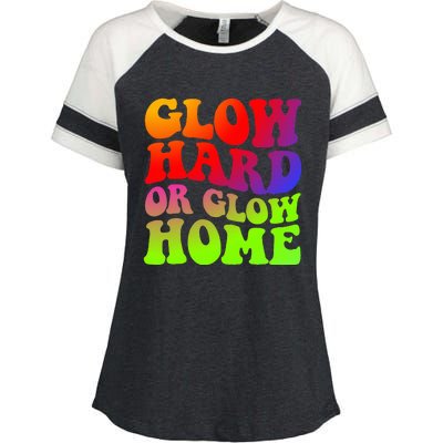 Glow Hard Or Glow Home 70s 80s Enza Ladies Jersey Colorblock Tee