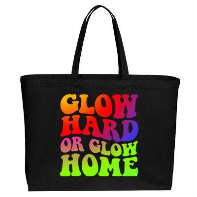 Glow Hard Or Glow Home 70s 80s Cotton Canvas Jumbo Tote