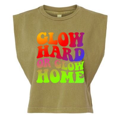 Glow Hard Or Glow Home 70s 80s Garment-Dyed Women's Muscle Tee