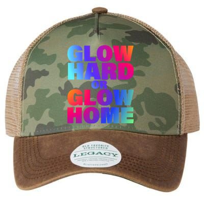 Glow Hard Or Glow Home 70s 80s For Man Woman Legacy Tie Dye Trucker Hat