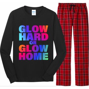 Glow Hard Or Glow Home 70s 80s For Man Woman Long Sleeve Pajama Set