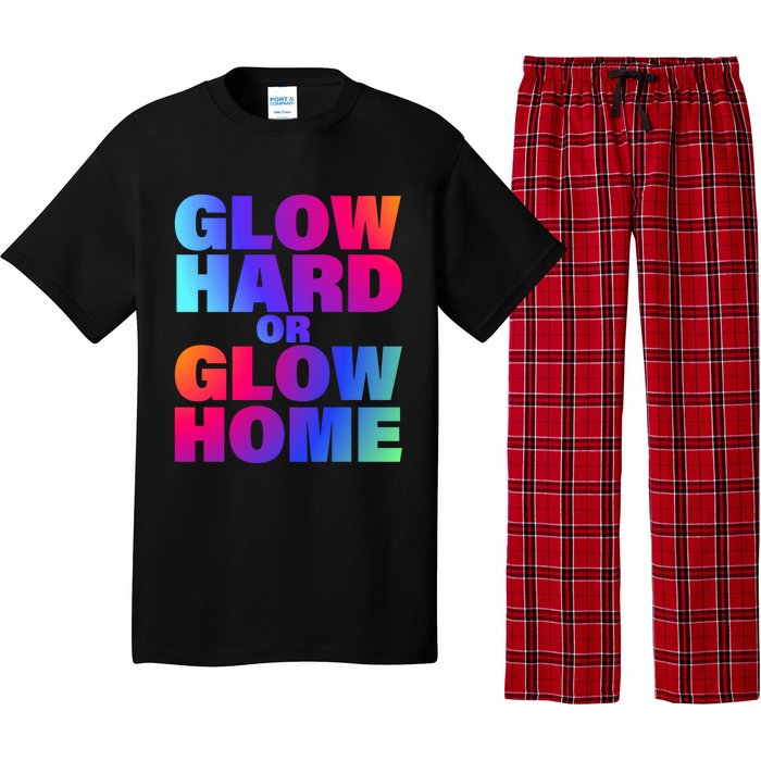 Glow Hard Or Glow Home 70s 80s For Man Woman Pajama Set