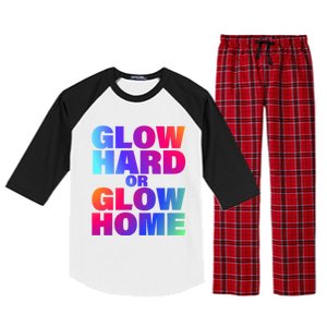 Glow Hard Or Glow Home 70s 80s For Man Woman Raglan Sleeve Pajama Set