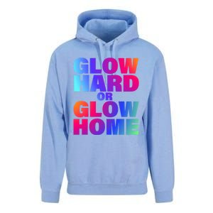 Glow Hard Or Glow Home 70s 80s For Man Woman Unisex Surf Hoodie