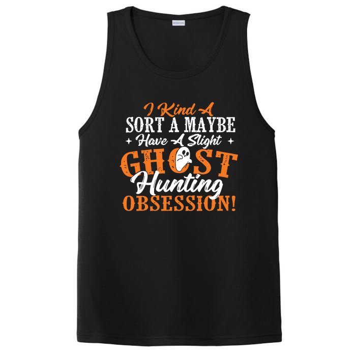 Ghost Hunting Obsession Ghosts Paranormal Scary Activity PosiCharge Competitor Tank