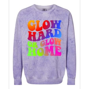 Glow Hard Or Glow Home Retro 70s 80s For Man Woman Colorblast Crewneck Sweatshirt