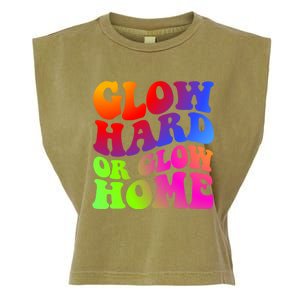 Glow Hard Or Glow Home Retro 70s 80s For Man Woman Garment-Dyed Women's Muscle Tee