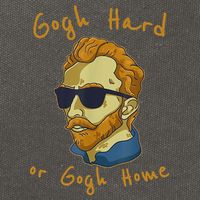 Gogh Hard Or Gogh Home Funny Vincent Van Gogh Cotton Canvas Backpack