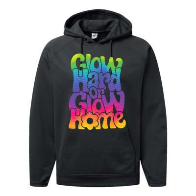 Glow Hard or Glow Home Performance Fleece Hoodie