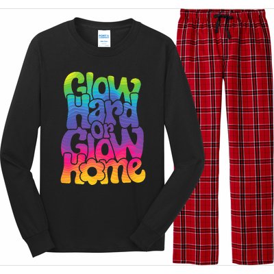 Glow Hard or Glow Home Long Sleeve Pajama Set