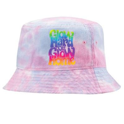 Glow Hard or Glow Home Tie-Dyed Bucket Hat