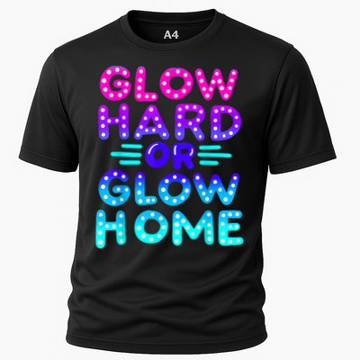 Glow Hard Or Glow Home Neon Party Lover Performance Shirt