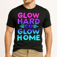 Glow Hard Or Glow Home Neon Party Lover Cooling Performance Crew T-Shirt
