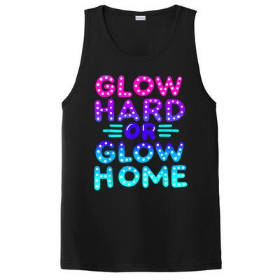 Glow Hard Or Glow Home Neon Party Lover PosiCharge Competitor Tank