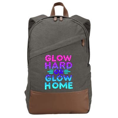 Glow Hard Or Glow Home Neon Party Lover Cotton Canvas Backpack