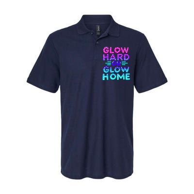 Glow Hard Or Glow Home Neon Party Lover Softstyle Adult Sport Polo