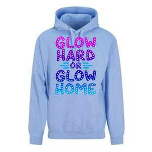 Glow Hard Or Glow Home Party Unisex Surf Hoodie