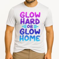 Glow Hard Or Glow Home Party Cooling Performance Crew T-Shirt