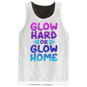 Glow Hard Or Glow Home Party Mesh Reversible Basketball Jersey Tank