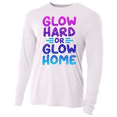 Glow Hard Or Glow Home Party Cooling Performance Long Sleeve Crew