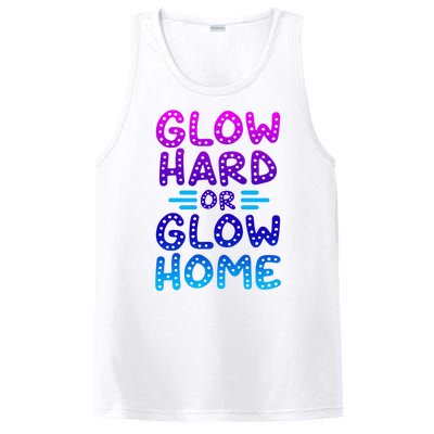 Glow Hard Or Glow Home Party PosiCharge Competitor Tank