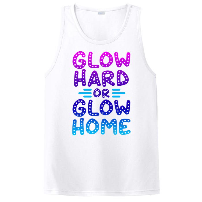 Glow Hard Or Glow Home Party PosiCharge Competitor Tank