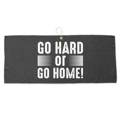 Go Hard Or Go Home Large Microfiber Waffle Golf Towel