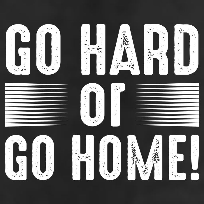 Go Hard Or Go Home Golf Towel