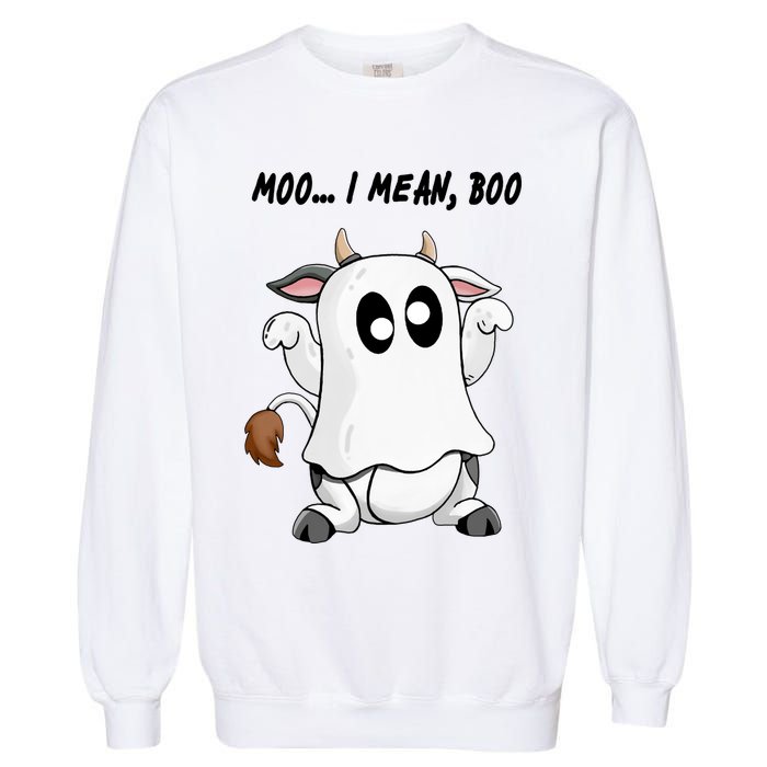 Ghost Cow Moo I Mean Bo Funny Halloween Garment-Dyed Sweatshirt