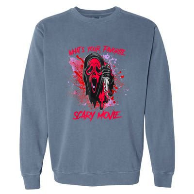 Ghostface Halloween What's Your Favorite Scary Movie Garment-Dyed Sweatshirt