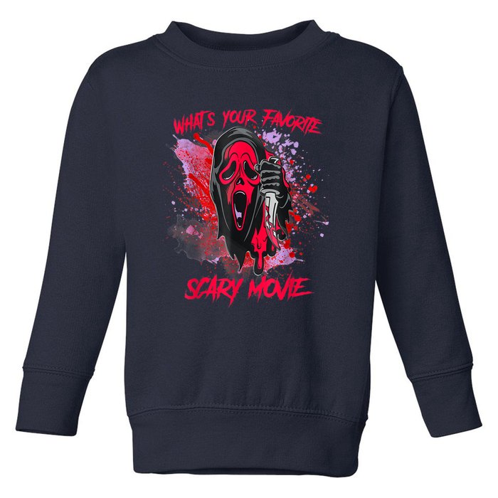 Ghostface Halloween What's Your Favorite Scary Movie Toddler Sweatshirt