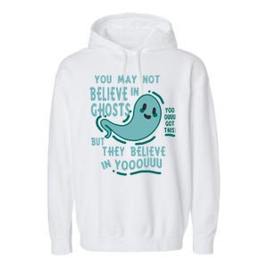 Ghosts Believe In You Funny Halloween Garment-Dyed Fleece Hoodie