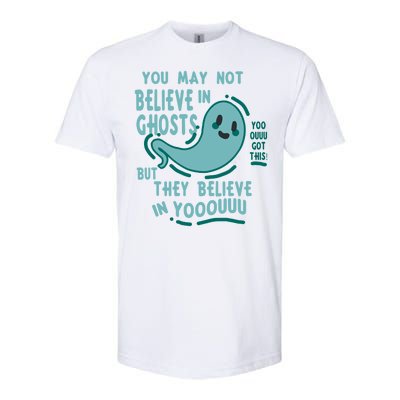 Ghosts Believe In You Funny Halloween Softstyle® CVC T-Shirt