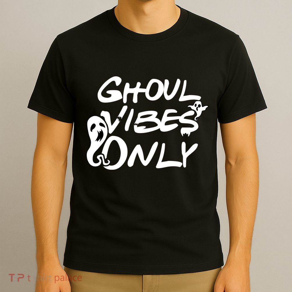 Ghoul Vibes Only T-Shirt