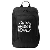 Ghoul Vibes Only City Backpack
