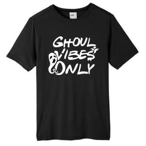 Ghoul Vibes Only Tall Fusion ChromaSoft Performance T-Shirt