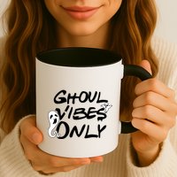 Ghoul Vibes Only Mug