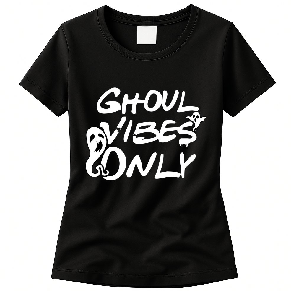 Ghoul Vibes Only Womens T-Shirt