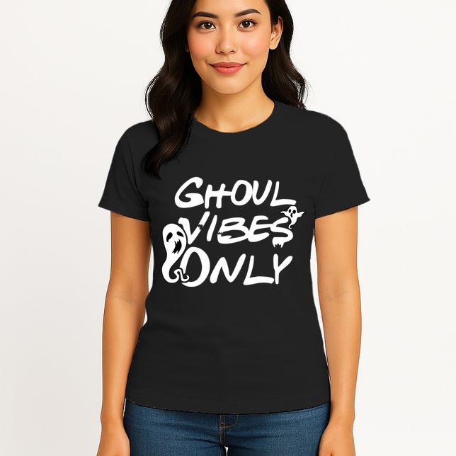 Ghoul Vibes Only Womens T-Shirt