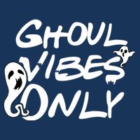 Ghoul Vibes Only Infant Baby Jersey Bodysuit