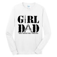 GirlDad Her Protector Forever Funny Father of daughter Tall Long Sleeve T-Shirt